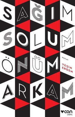 Sağım Solum Önüm Arkam | Can Yayınları