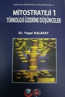 Mitostarteji 1 Türkoloji Üzerine Düşünceler | ASAM