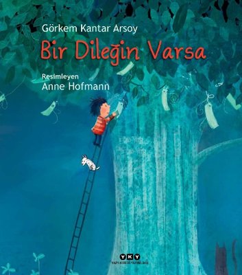 Bir Dileğin Varsa | Yapı Kredi Yayınları