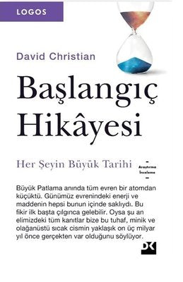 Başlangıç Hikayesi-Her Şeyin Büyük Tarihi | Doğan Kitap