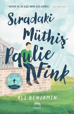 Sıradaki Müthiş Paulie Fink | Yabancı Yayınları