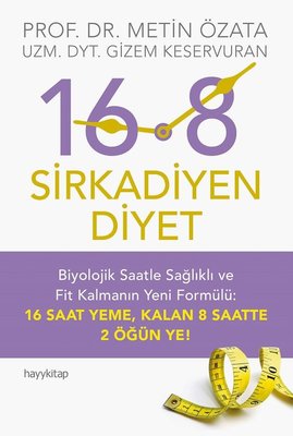 16-8 Sirkadiyen Diyet | Hayy Kitap