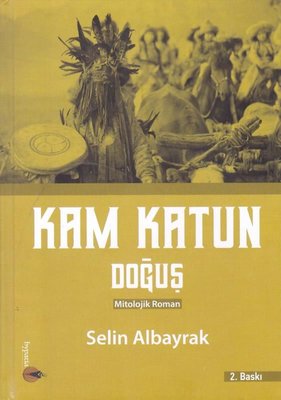 Kam Katun Doğuş | Hypatia