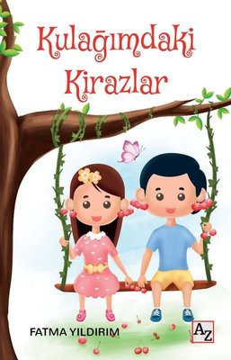 Kulağımdaki Kirazlar | Az Kitap