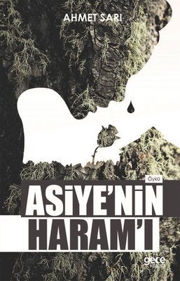 Asiye'nin Haram'ı | Gece Kitaplığı