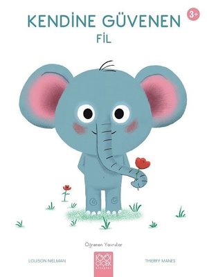 Kendine Güvenen Fil-Öğrenen Yavrular 3+ | 1001 Çiçek