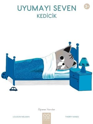 Uyumayı Seven Kedicik-Öğrenen Yavrular 3+ | 1001 Çiçek