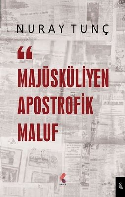 Majüküliyen Apostrofik Maluf | Klaros Yayınları