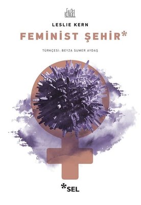 Feminist Şehir | Sel Yayıncılık