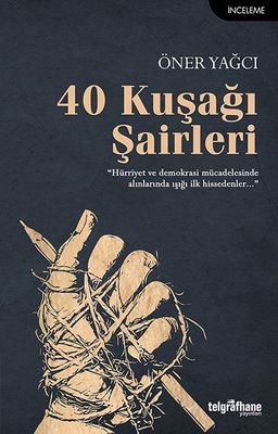 40 Kuşağı Şairleri | Telgrafhane Yayınları