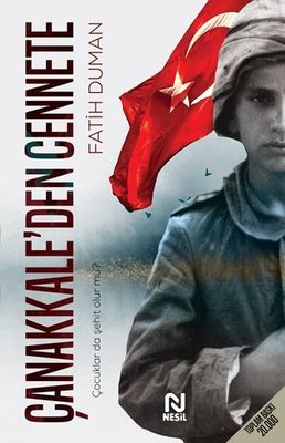 Çanakkale'den Cennete | Nesil Yayınları