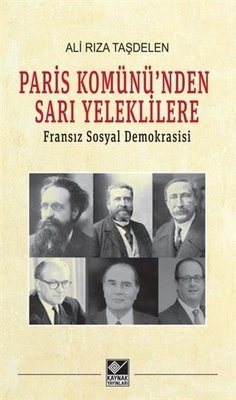 Paris Komünü'nden Sarı Yeleklilere | Kaynak Yayınları