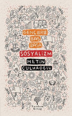Gençlerle Baş Başa: Sosyalizm | Yordam Kitap
