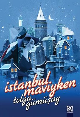 İstanbul Maviyken | Altın Kitaplar