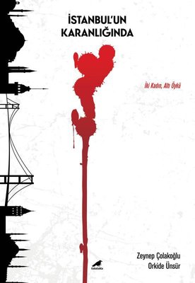İstanbul'un Karanlığında | Karakarga Yayınları