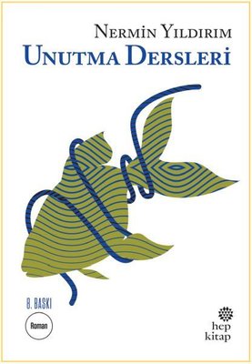 Unutma Dersleri | Hep Kitap