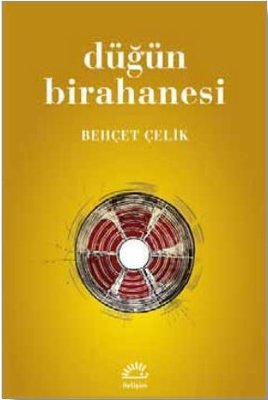 Düğün Birahanesi | İletişim Yayınları