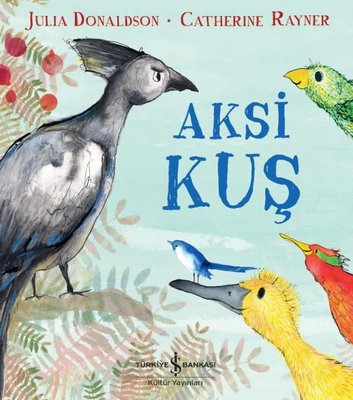 Aksi Kuş | İş Bankası Kültür Yayınları