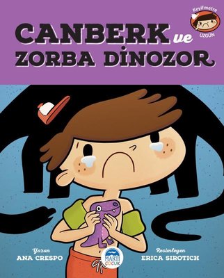 Canberk ve Zorba Dinozor | Martı Yayınları
