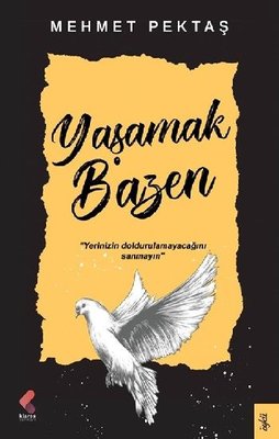 Yaşamak Bazen | Klaros Yayınları