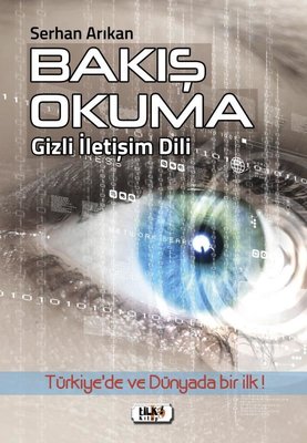 Bakış Okuma-Gizli İletişim Dili | Tilki Yayınları