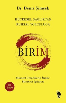 Birim-Hücresel Sağlıktan Ruhsal Yolculuğa | Nemesis Kitap