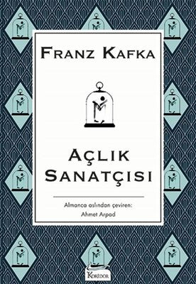 Açlık Sanatçısı-Bez Ciltli | Koridor Yayıncılık