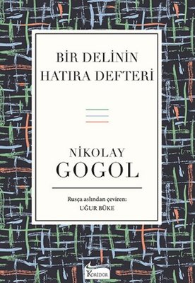Bir Delinin Hatıra Defteri-Bez Ciltli | Koridor Yayıncılık