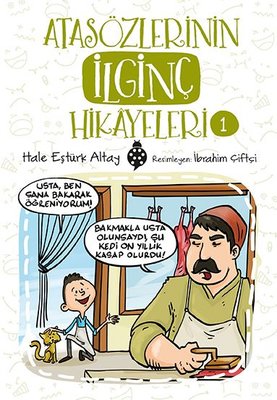 Atasözlerinin İlginç Hikayeleri-1 | Uğurböceği