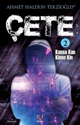 Çete 2-Kansa Kan Kinse Kin | Panama Yayıncılık