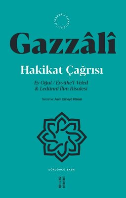 Hakikat Çağrısı | Ketebe Yayınları
