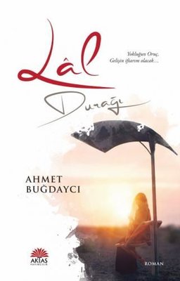 Lal Durağı | Aktaş Yayıncılık