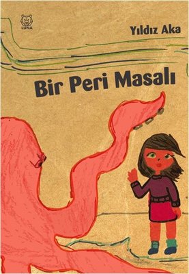 Bir Peri Masalı | Luna Yayınları