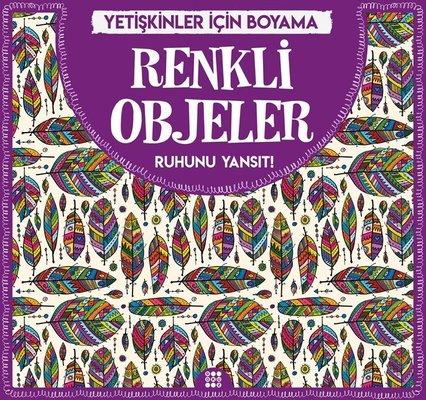 Renkli Objeler-Yetişkinler İçin Boyama | Dokuz Yayınları