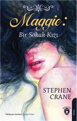 Maggie: Bir Sokak Kızı | Dorlion Yayınevi