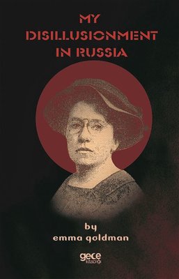 My Disillusionment in Russia | Gece Kitaplığı