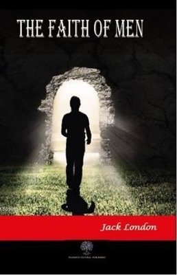 The Faith of Men | Platanus Publishing
