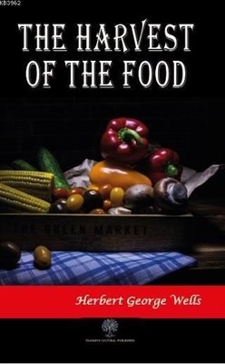 The Harwest of the Food | Platanus Publishing