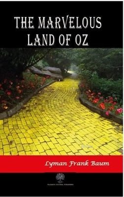 The Marvelous Land of Oz | Platanus Publishing
