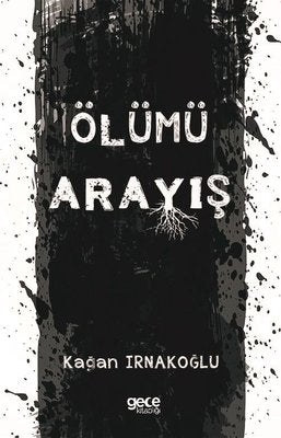 Ölümü Arayış | Gece Kitaplığı