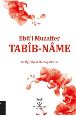 Tabib-name | Akademisyen Kitabevi