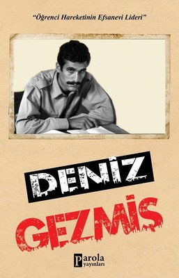 Deniz Gezmiş | Parola Yayınları