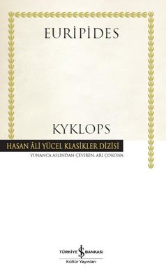 Kyklops-Hasan Ali Yücel Klasikler | İş Bankası Kültür Yayınları