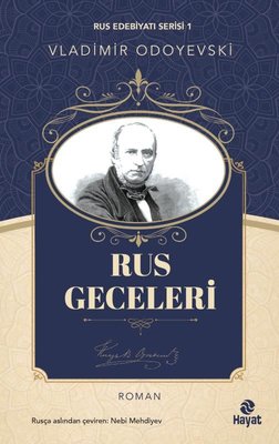 Rus Geceleri-Rus Edebiyatı Serisi 1 | Hayat Yayıncılık