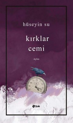 Kırklar Cemi | Şule Yayınları