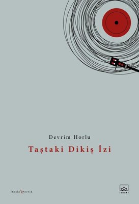 Taştaki Dikiş İzi | İthaki Yayınları