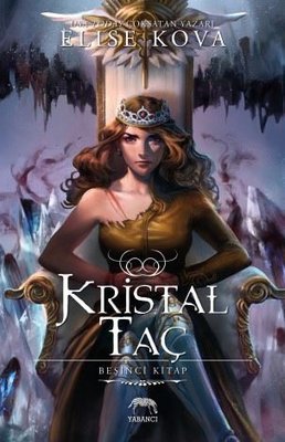 Kristal Taç | Yabancı Yayınları
