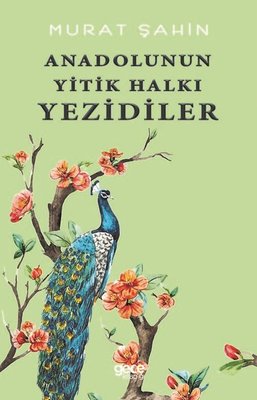 Anadolulunun Yitik Halkı Yezidiler | Gece Kitaplığı