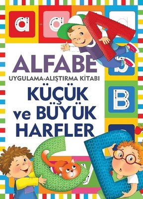 Alfabe-Küçük ve Büyük Harfler-Uygulama Alıştırma Kitabı | Halk Kitabevi