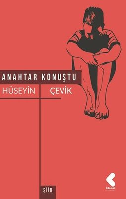 Anahtar Konuştu | Klaros Yayınları
